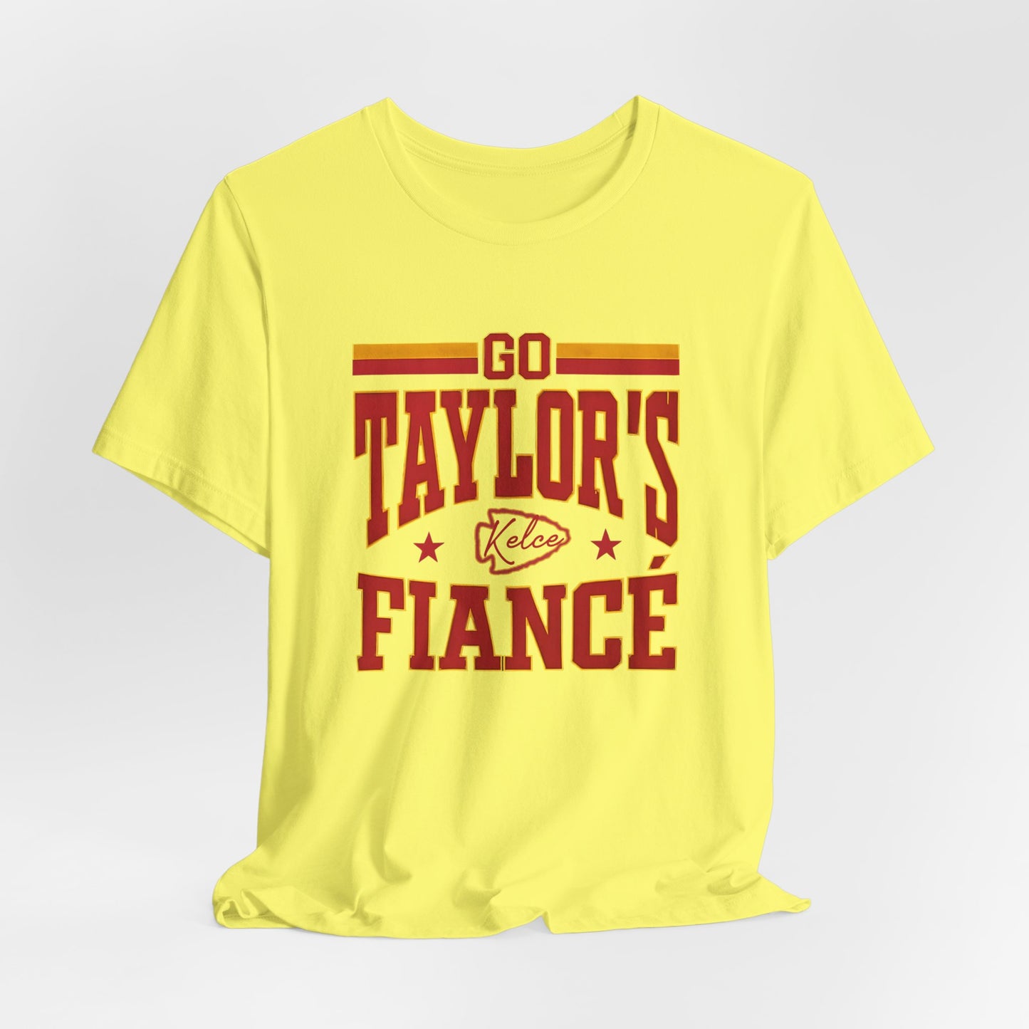 Go Taylor's Fiancé Football Fan T-Shirt