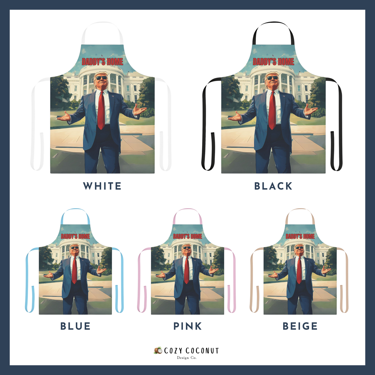 Daddy's Home Donald Trump Apron