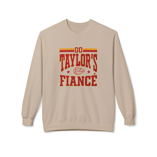 Go Taylor's Fiancé Football Fan Sweatshirt