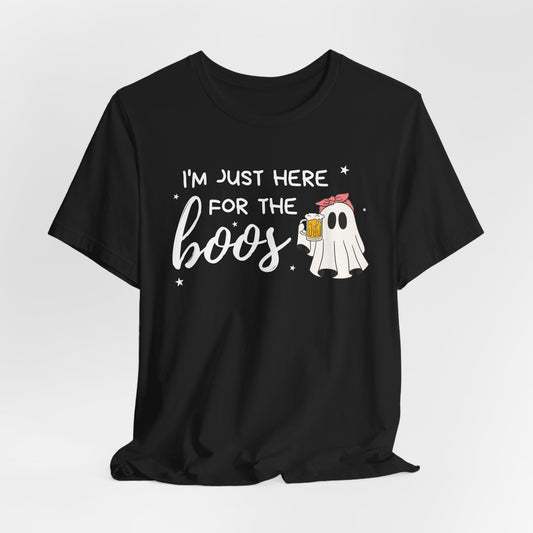 I'm Just Here For The Boos Halloween Shirt