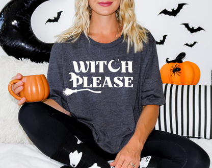 Witch Please Halloween Shirt