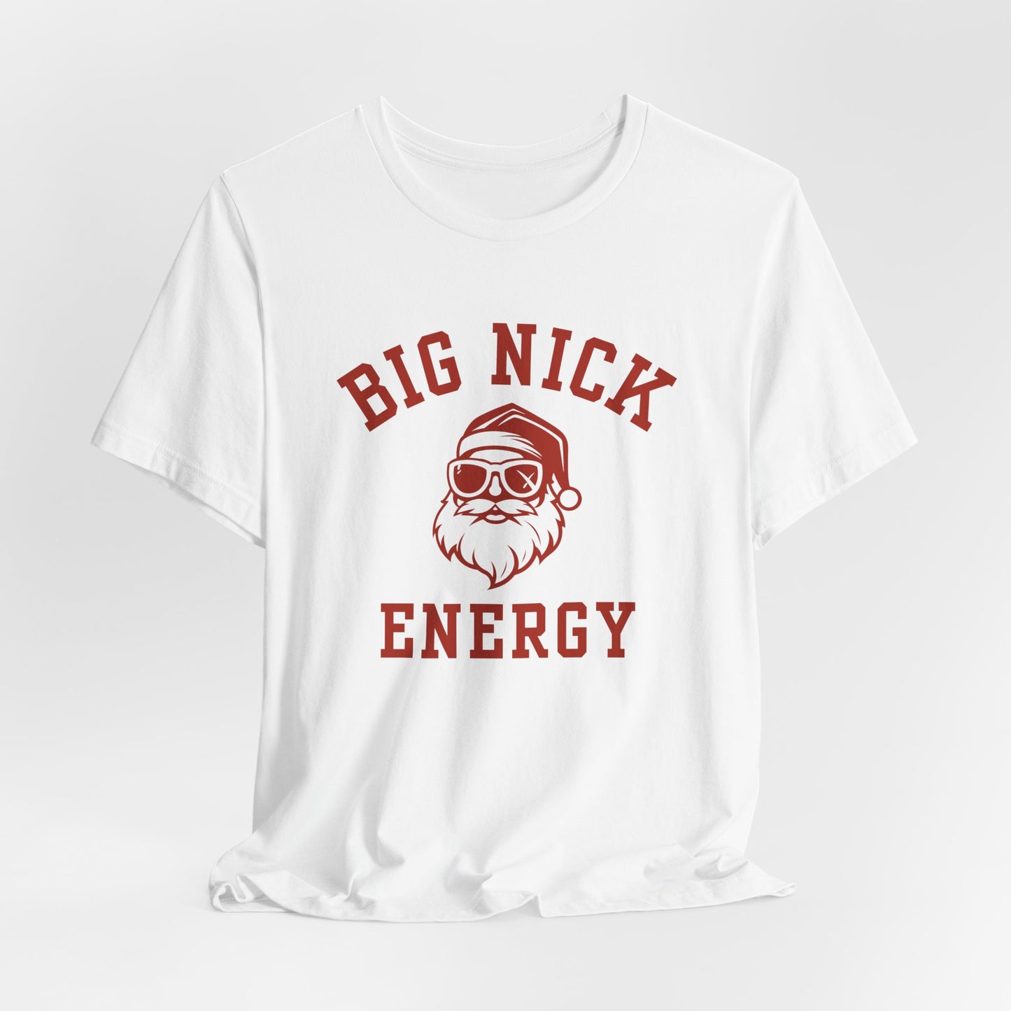 Big Nick Energy Christmas T-Shirt